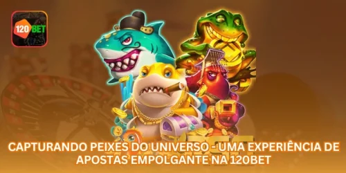 Capturando Peixes do Universo - Uma Experiência de Apostas Empolgante na 799LUCK.