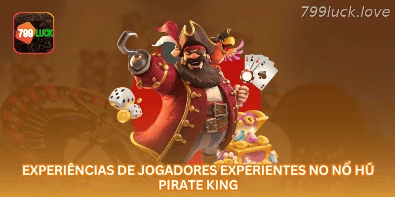 Pirate King Slot explicado para jogadores brasileiros que buscam slots online com regras claras